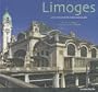 Limoges : Une renomm�e internationale