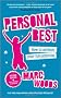 Personal Best: How to Achieve your Full Potential (2nd Edition)