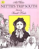 Nettie's Trip South