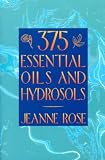 375 Essential Oils and Hydrosols