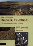 Handbook of Biodiversity Methods: Survey, Evaluation and Monitoring