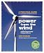 Alternative Energy Sources such as Wind Power and Geothermal Power