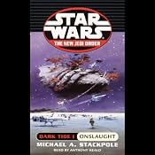 Star Wars: The New Jedi Order: Dark Tide I: Onslaught | [Michael A. Stackpole]