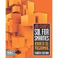 Joe Celko's SQL for Smarties, Fourth Edition: Advanced SQL Programming (The Morgan Kaufmann Series in Data Management Systems)