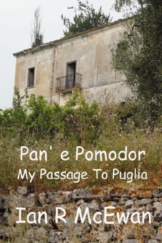 City Travel Guides Discounted   : Pan' E Pomodor - My Passage To Puglia