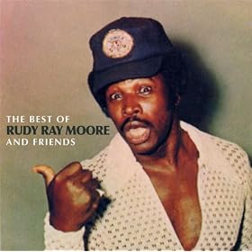 The Best of Rudy Ray Moore & Friends [Explicit]