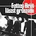 Fettes Brot - L&auml;sst Gr&uuml;ssen