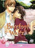 Barefoot Waltz (Yaoi) (Yaoi Manga)