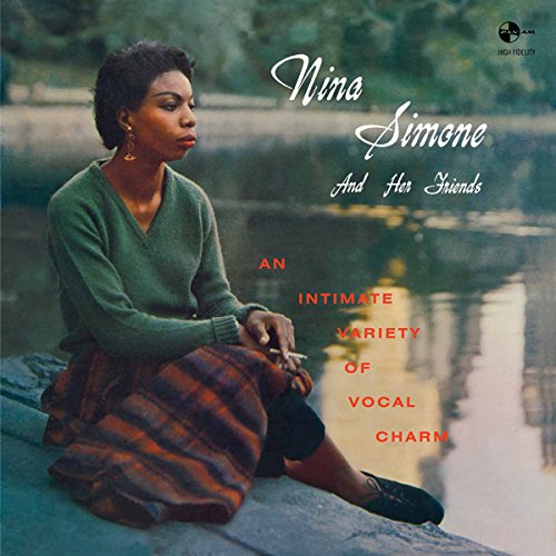 Album Art for Nina Simone And Her Friends + 1 Bonus Track by Nina Simone