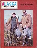  : Alaska Sportsman, February 1967 (Volume XXXIII Number 2)