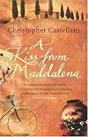 A Kiss from Maddalena