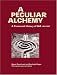 A Peculiar Alchemy: A Centennial History of SAR 1907-2007 (Southwest History and Culture)