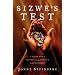 Sizwe's Test: A Young Man's Journey Through Africa's AIDS Epidemic