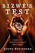 Sizwe's Test: A Young Man's Journey Through Africa's AIDS Epidemic