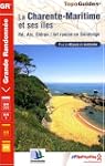 La Charente-Maritime et ses �les : R�...