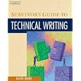 Survivor's Guide To Technical Writing (with CD-ROM)
