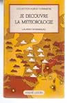 Je d�couvre la m�t�orologie