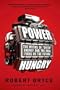(Power Hungry: The Myths of Green" Energy and the Real Fuels of the Future") By Bryce, Robert (Author) Paperback on (04 , 2011)