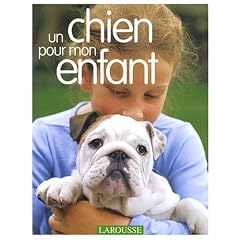 Un chien pour mon enfant