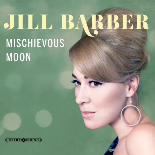 Jill Barber - Mischievous Moon - Zortam Music
