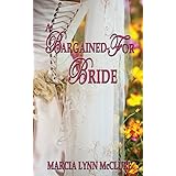 a bargained for bride