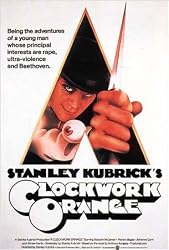 A CLOCKWORK ORANGE - STANLEY KUBRICK - MOVIE POSTER (Size 27"x40")