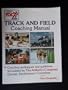 Athletics Congress Track and Field Coaching Manual: Coaching Techniques and Guidelines