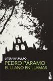 Pedro Paramo Y El Llano En Llamas