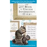 TheBestBookofUselessInformationEver:AFewThousandOtherThingsYouProbablyDon'tNeedtoKnow(ButMightasWellFindOut)