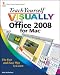 Teach Yourself VISUALLY Office 2008 for Mac (Teach Yourself VISUALLY (Tech))