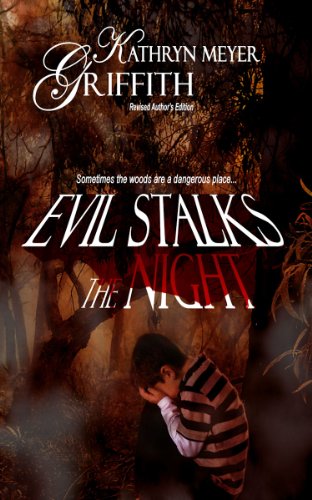 Evil Stalks the Night: Revised Author's Edition