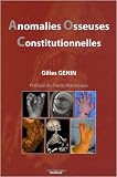 Anomalies osseuses consitutionnelles : D�marche pluridisciplinaire : obst�tricale, p�diatrique, g�n�tique, radiologique, g�n�tique, radiologique, chirurgicale et psychologique