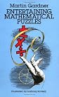 Entertaining Mathematical Puzzles