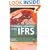 Company Valuation Under IFRS: Interpreting and Forecasting Accounts Using International Financial Reporting Standards