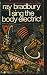 I Sing the Body Electric (Paperback)