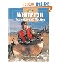 Whitetail Techniques & Tactics (The Complete Hunter)