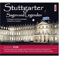 Stuttgarter Sagen und Legenden. Stadtsagen und Geschichte Stuttgart (Audio-CD-Digipack): Stadtsagen und Geschichte der Stadt Stuttgart