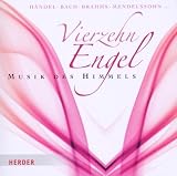 Vierzehn Engel: Musik des Himmels