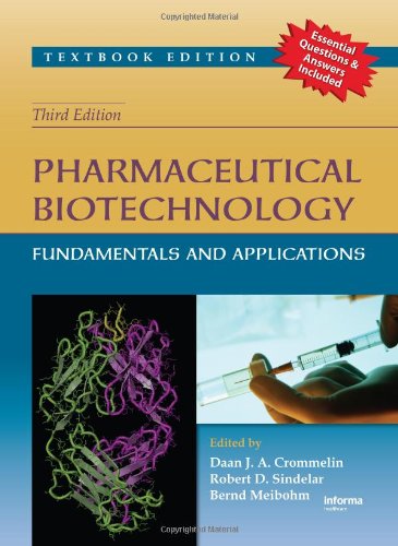 pharmaceutical biotechnology fundamentals and applications third edition