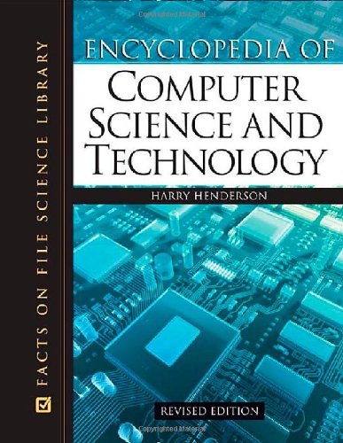 Encyclopedia of Computer Science and Technology (Science Encyclopedia) [Hardcover] (Author) Harry Henderson