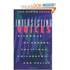 Intersecting Voices: Dilemmas of Gender, Political Philosophy, and Policy