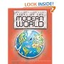 The Kingfisher Atlas of the Modern World: A Pictorial Guide to the People and Events of Modern Times, 1800-present (Historical Atlas)