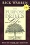The Purpose Driven Life