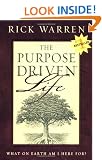 The Purpose-driven Life: What on Earth Am I Here For? (Purpose Driven Life)