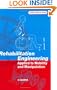Rehabilitation Engineering Applied to Mobility and Manipulation (Series in Medical Physics and Biomedical Engineering)