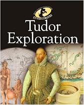Tudor Exploration (The History Detective Investigates)