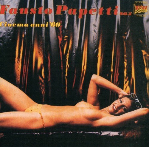 Fausto Papetti - Cinema Anni 60 - Zortam Music