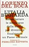 L'Italia bugiarda. Smascherare le men...