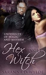 Hex and the Single Witch (University of Magic and Mayhem)