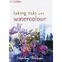 Taking Risks with Watercolour